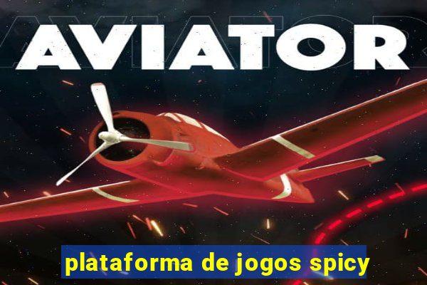 plataforma de jogos spicy